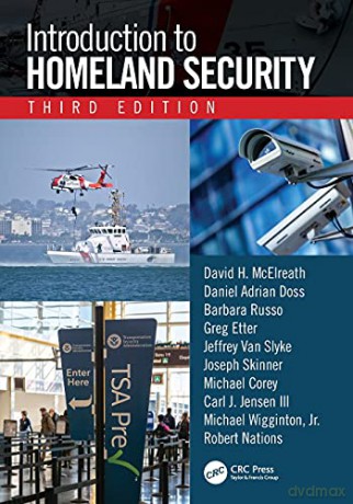 Introduction to Homeland Security, Third Edition - David H. McElreath [KSIĄŻKA]