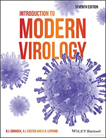 Introduction to Modern Virology, 7th Edition - Nigel J. Dimmock [KSIĄŻKA]