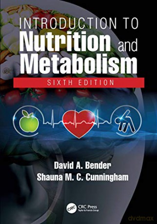 Introduction to Nutrition and Metabolism - David A Bender [KSIĄŻKA]