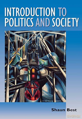 Introduction to Politics and Society - Shaun Best [KSIĄŻKA]