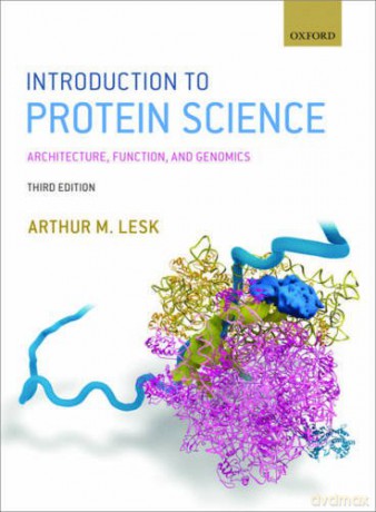 Introduction to Protein Science: Architecture, Function, and Genomics - Arthur Lesk [KSIĄŻKA]