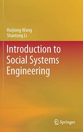 Introduction to Social Systems Engineering - Shantong Li [KSIĄŻKA]