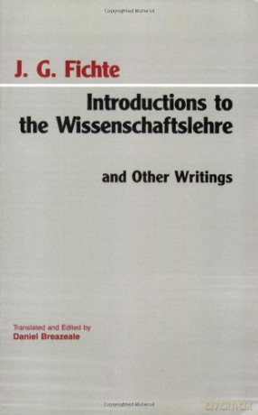 Introductions to Wissenschaftslehre and Other Writings, 1797-1800 - Johann Gottlieb Fichte [KSIĄŻKA]