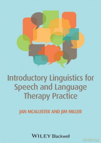 Introductory Linguistics for Speech and Language Therapy Practice - Jan McAllister [KSIĄŻKA]