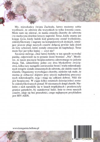 Tajemnicze Choroby Współczesnego Świata Nowe Zagrożenia Wirusy Bakterie Zarazki - Pete Moore [KSIĄŻKA]