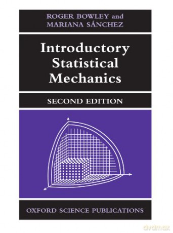 Introductory Statistical Mechanics - Roger Bowley [KSIĄŻKA]
