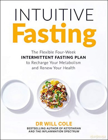 Intuitive Fasting: The New York Times Bestseller - Dr Will Cole [KSIĄŻKA]