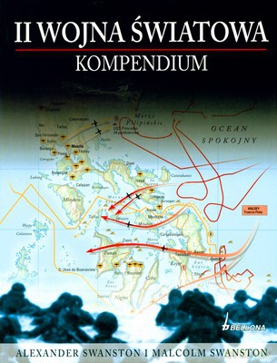 Ii Wojna Światowa Kompendium (twarda) - Alexander Swanston, Malcolm Swanston [KSIĄŻKA]