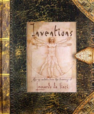 Inventions: Pop-up Models from the Drawings of Leonardo da Vinci - Leonardo Da Vinci [KSIĄŻKA]