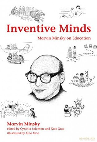 Inventive Minds: Marvin Minsky on Education The MIT Press - Marvin Minsky [KSIĄŻKA]