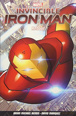 Invincible Iron Man Volume 1 - Brian Michael Bendis [KSIĄŻKA]