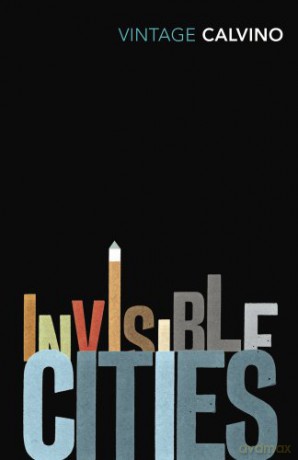 Invisible Cities: Italo Calvino - Italo Calvino [KSIĄŻKA]