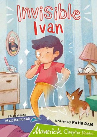 Invisible Ivan: Lime Chapter Reader - Katie Dale [KSIĄŻKA]
