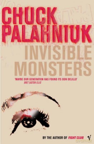 Invisible Monsters - Chuck Palahniuk [KSIĄŻKA]