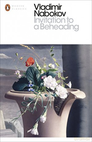 Invitation to a Beheading: Vladimir Nabokov Penguin Modern Classics - Vladimir Nabokov [KSIĄŻKA]