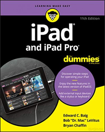 iPad and iPad Pro For Dummies, 11th Edition - Baig [KSIĄŻKA]