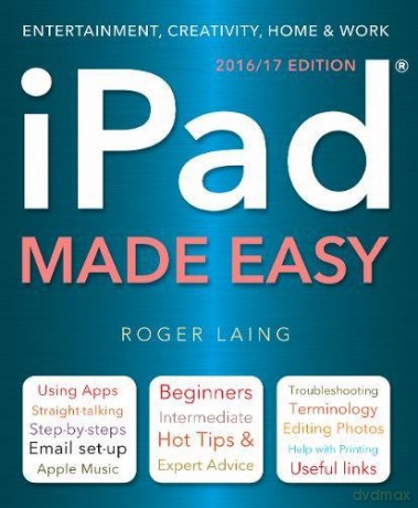 iPad Made Easy New Edition - Roger Laing [KSIĄŻKA]