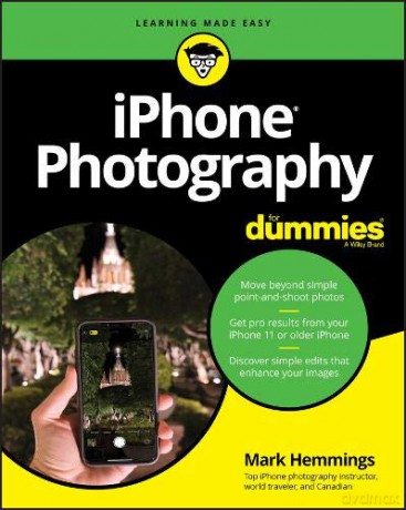iPhone Photography For Dummies - Mark Hemmings [KSIĄŻKA]