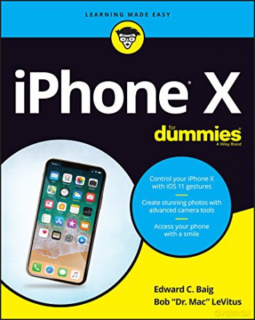 iPhone X For Dummies - Edward C. Baig [KSIĄŻKA]