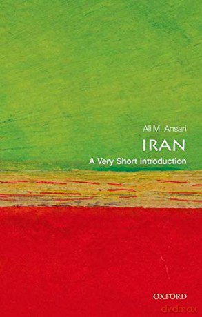 Iran: A Very Short Introduction Very Short Introductions - Ali Ansari [KSIĄŻKA]