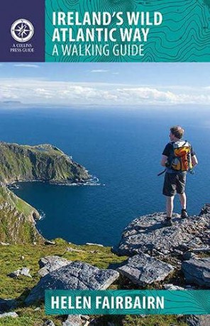 Ireland's Wild Atlantic Way: A Walking Guide The Collins Press Guide Walking Guides - Helen Fairbairn [KSIĄŻKA]