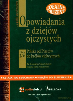 Pakiet Opowiadania Z Dziejów Ojczystych Tom I-V (twarda) [AUDIOBOOK] [CD]