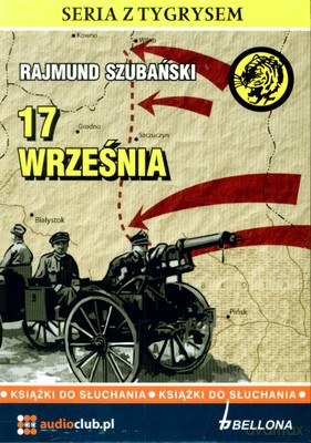 17 Września 3 (twarda) - Rajmund Szubański [AUDIOBOOK] [CD]