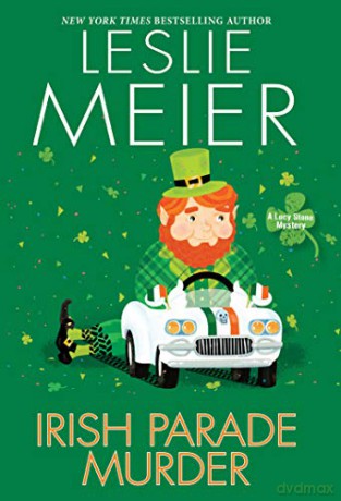 Irish Parade Murder Lucy Stone Mystery - Leslie Meier [KSIĄŻKA]