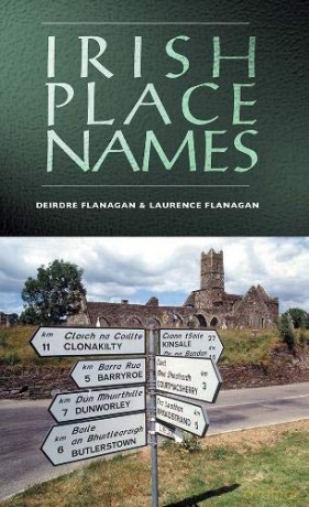 Irish Place Names - Laurence Flanagan [KSIĄŻKA]
