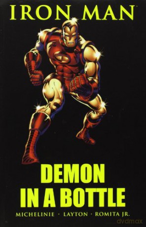 Iron Man: Demon In A Bottle TPB Marvel Comics Paperback - David Michelinie [KOMIKS]