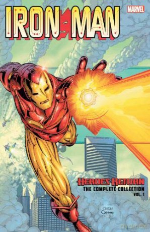 Iron Man: Heroes Return - The Complete Collection Vol. 1 - Kurt Busiek [KSIĄŻKA]