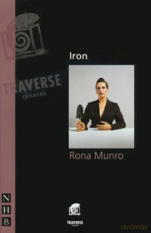 Iron NHB Modern Plays Nick Hern Books - Rona Munro [KSIĄŻKA]