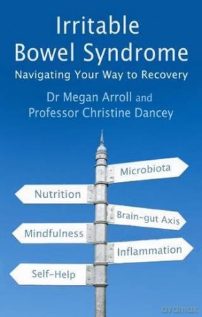 Irritable Bowel Syndrome: Navigating Your Way to Recovery - Megan a Arroll [KSIĄŻKA]