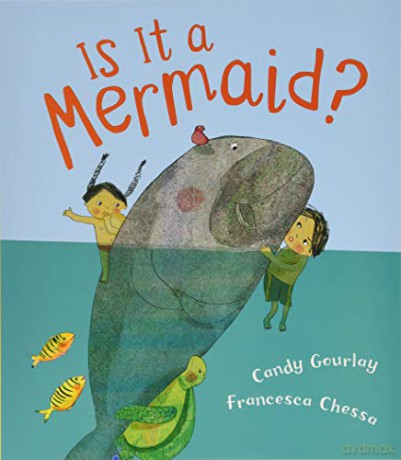Is it a Mermaid - Candy Gourlay [KSIĄŻKA]