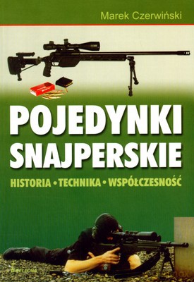 Pojedynki Snajperskie - Marek Czerwiński [KSIĄŻKA]