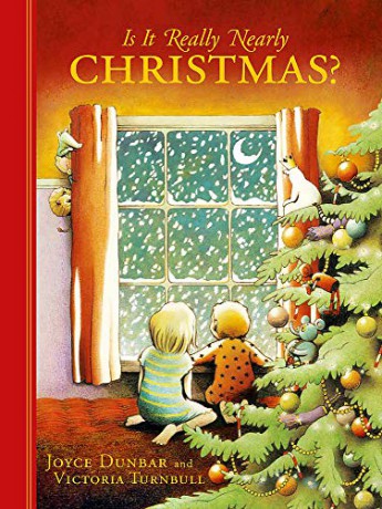 Is it Really Nearly Christmas - Joyce Dunbar [KSIĄŻKA]