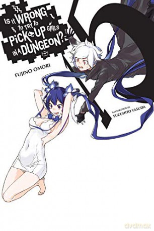 Is It Wrong to Try to Pick Up Girls in a Dungeon, Vol. 15 light novel Is It Wrong to Try to Pick Up Girls in a Dungeon Light Novel - Fujino Omori [KSIĄŻKA]