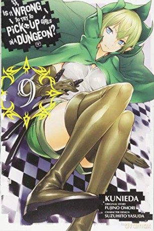 Is It Wrong to Try to Pick Up Girls in a Dungeon, Vol. 9 Is It Wrong to Try to Pick Up Girls in a Dungeon Manga - Fujino Omori [KSIĄŻKA]
