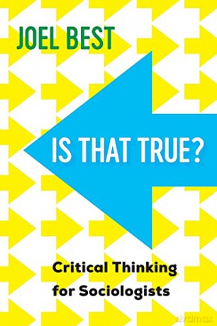 Is That True: Critical Thinking for Sociologists - Best [KSIĄŻKA]