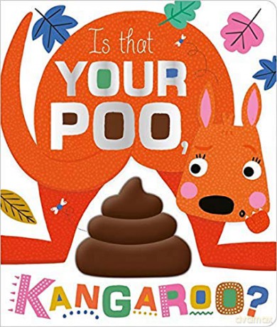 Is That Your Poo, Kangaroo - Make Believe Ideas [KSIĄŻKA]