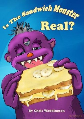Is the Sandwich Monster Real - Chris Waddington [KSIĄŻKA]