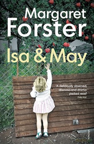 Isa and May - Margaret Forster [KSIĄŻKA]