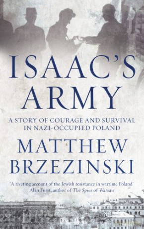 Isaac's Army - Matthew Brzezinski [KSIĄŻKA]