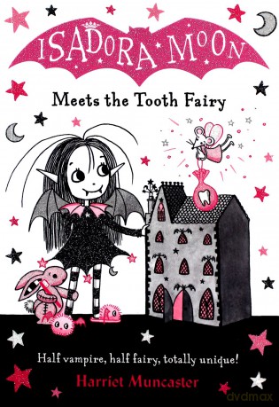 Isadora Moon meets the Tooth Fairy - Harriet Muncaster [KSIĄŻKA]