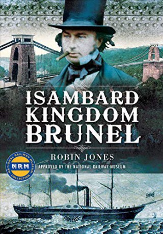 Isambard Kingdom Brunel - Robin Jones [KSIĄŻKA]