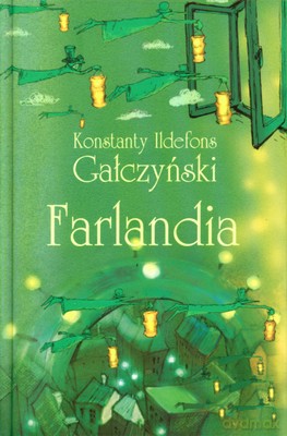 Farlandia (twarda) - Konstanty Ildefons Gałczyński [KSIĄŻKA]