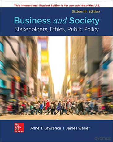 Ise Business And Society: Stakeholders Ethc Public Policy Ise Hed Irwin Management - Anne T. Lawrence [KSIĄŻKA]