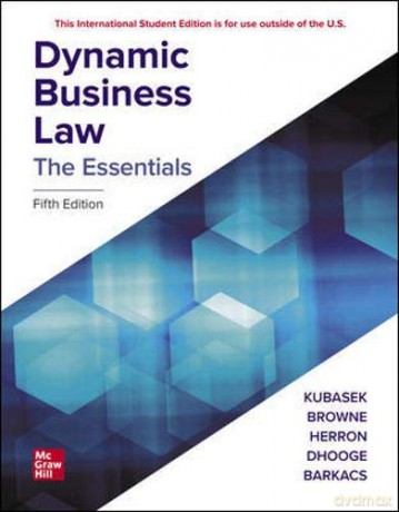 ISE Dynamic Business Law: The Essentials ISE HED IRWIN BUSINESS LAW - Nancy K. Kubasek [KSIĄŻKA]