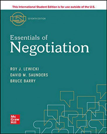 ISE Essentials of Negotiation ISE HED IRWIN MANAGEMENT - Roy J. Lewicki Irving Abramowitz Memorial Professor [KSIĄŻKA]