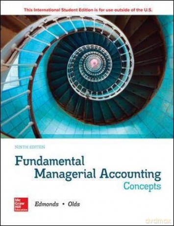 ISE Fundamental Managerial Accounting Concepts ISE HED IRWIN ACCOUNTING - Thomas P. Edmonds [KSIĄŻKA]
